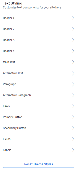 List of text components that you can customize the styling for.
