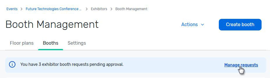 Managing Booth Requests for Exhibitor Booth Management